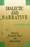 [Contemporary Studies in Philosophy and Literature 03] • Dialectic and Narrative